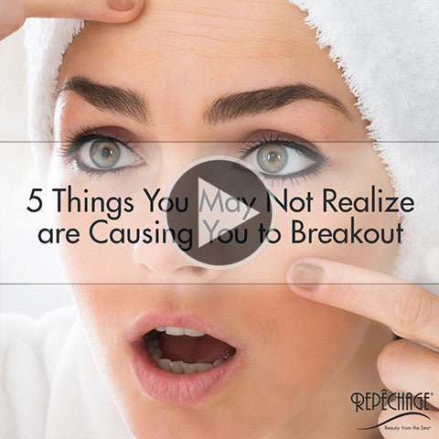 5 Things You May Not Realize Are Causing You To Break Out