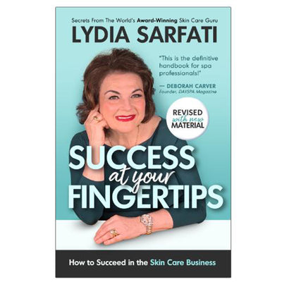 Front cover of Success at Your Fingertips: How to Succeed in the Skin Care Business